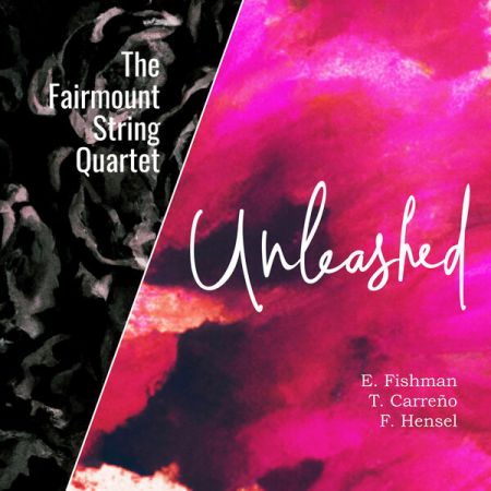 Fairmount String Quartet - Unleashed (2023)