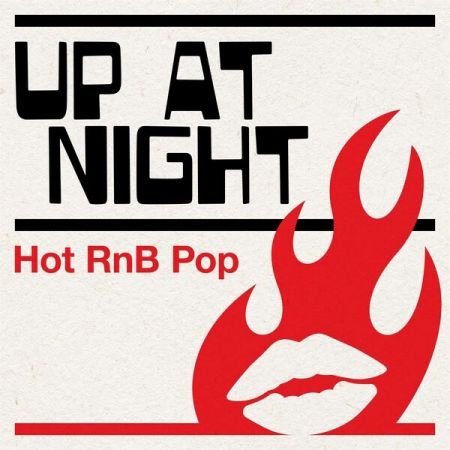 Various Artists - Up at Night: Hot RnB Pop (2023)