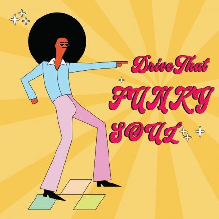 Various Artists - Drive Your Funky Soul (2023)