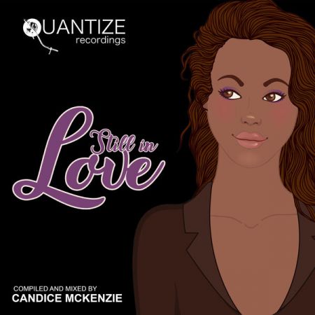 Various Artists - Still In Love (Compiled &amp; Mixed by Candice McKenzie) (2023)