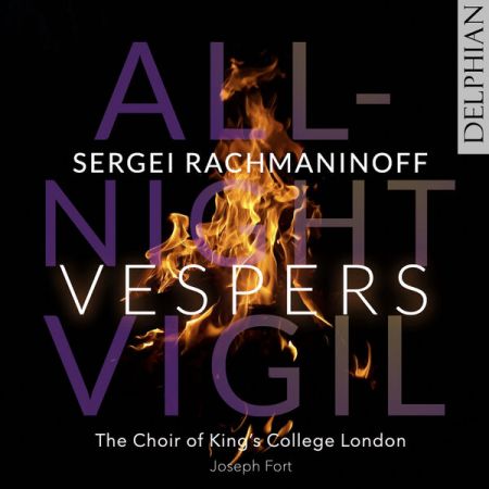 The Choir of King's College, London - Rachmaninoff: Vespers - All-Night Vigil (2023)