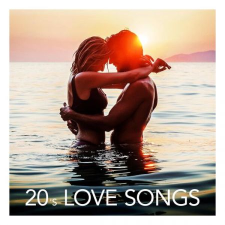 Various Artists - 20's Love Songs (2023)