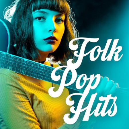 Various Artists - Folk Pop Hits (2023)