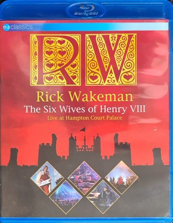 Rick Wakeman: The Six Wives of Henry VIII. Live at Hampton Court Palace (2009)Blu-ray
