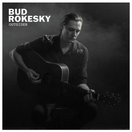 Bud Rokesky - Outsider (2023)