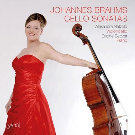 Brigitte Becker &amp; Alexandra Netzold - Johannes Brahms - Cello Sonatas (2023)