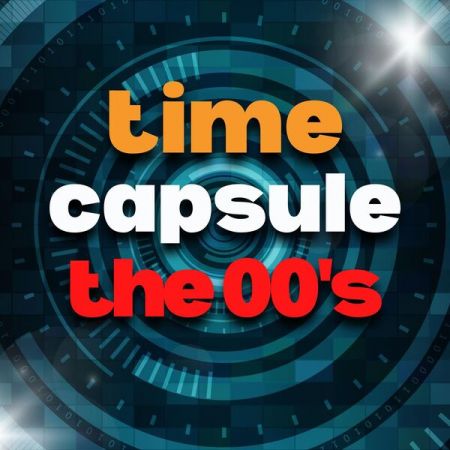 Various Artists - time capsule the 00's (2023)