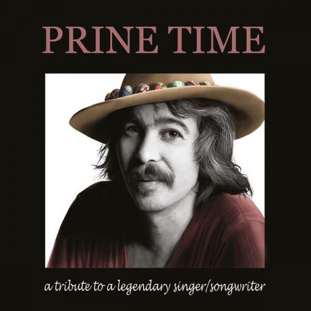 Rene van Broekhoven - A tribute to a legendary singersongwriter Prine Time (2023)