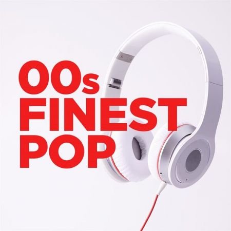 Various Artists - 00s Finest Pop (2023)