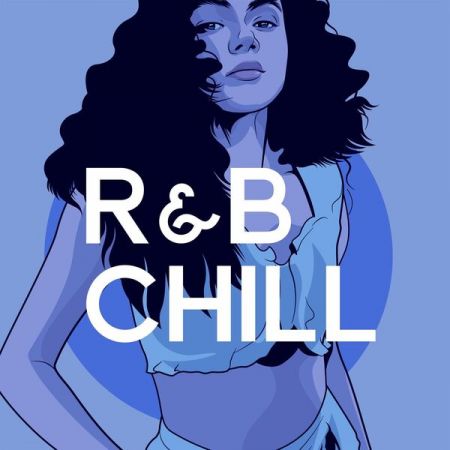 Various Artists - R&amp;B Chill (2023)