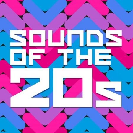 Various Artists - Sounds of the 20s (2023)