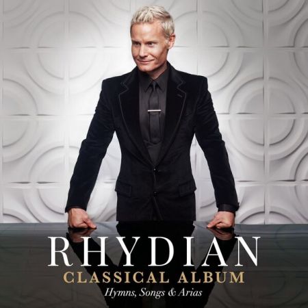 Rhydian - Classical Album: Hymns, Songs &amp; Arias (2023)