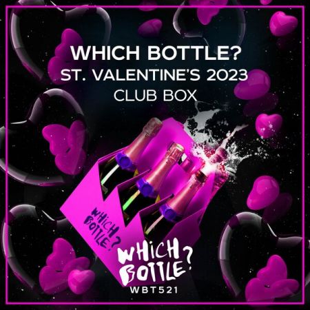 Various Artists - Which Bottle?: ST. VALENTINE'S 2023 CLUB BOX (2023)