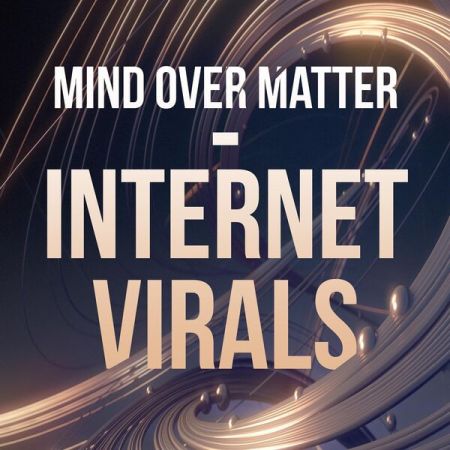 Various Artists - Mind over Matter - Internet Virals (2023)
