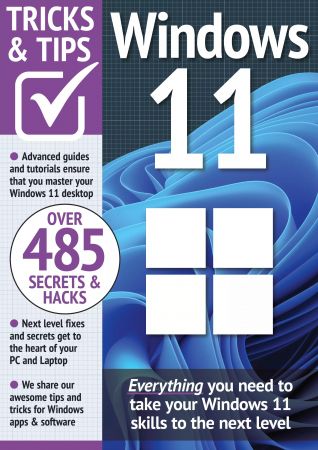 Windows 11 Tricks and Tips - 6th Edition, 2023