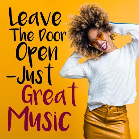 Various Artists - Leave The Door Open - Just Great Music (2023)