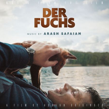 Arash Safaian - The Fox (Music from the Film) (2023)