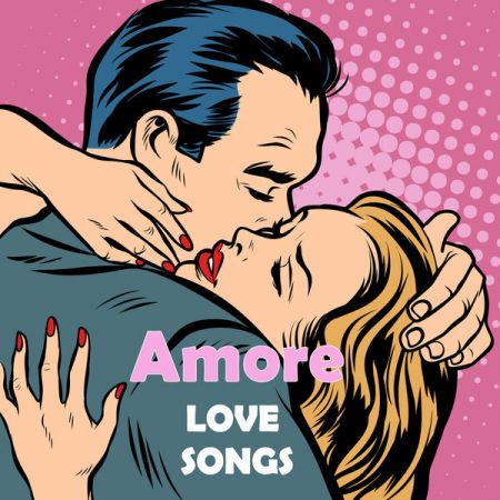 Various Artists - Amore Love Songs (2023)