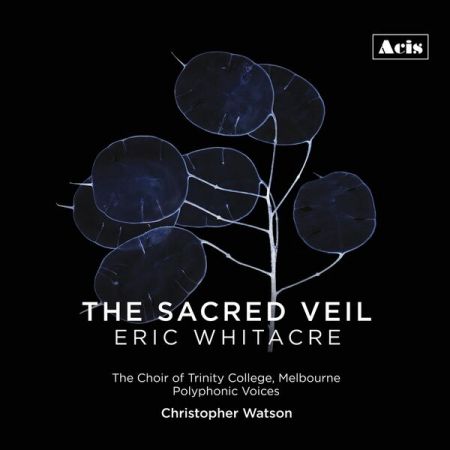 Various Artists - Eric Whitacre The Sacred Veil (2023)