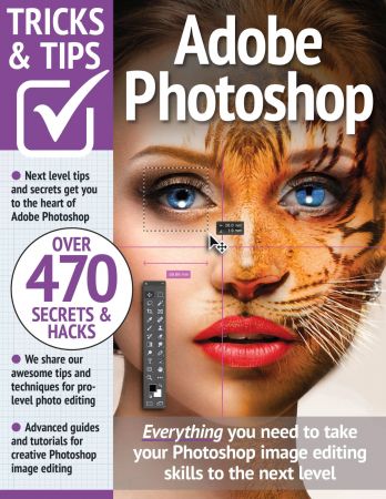 Adobe Photoshop Tricks and Tips - 13th Edition, 2022