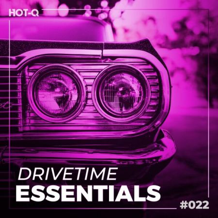 Various Artists - Drivetime Essentials 022 (2023)