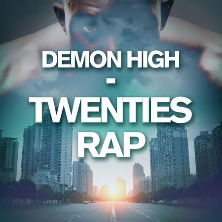 Various Artists - Demon High - Twenties Rap (2023)
