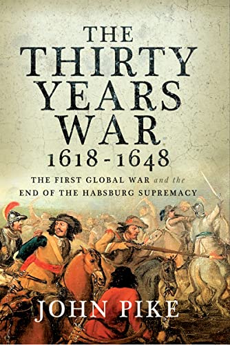 The Thirty Years War, 1618 - 1648 PDF
