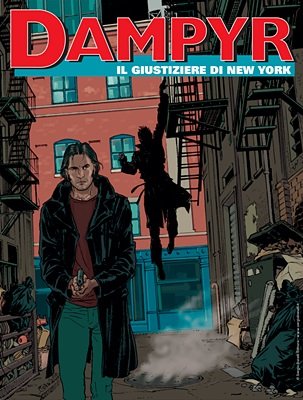 Dampyr N.275 - Il Giustiziere Di New York (SBE Febbraio 2023)