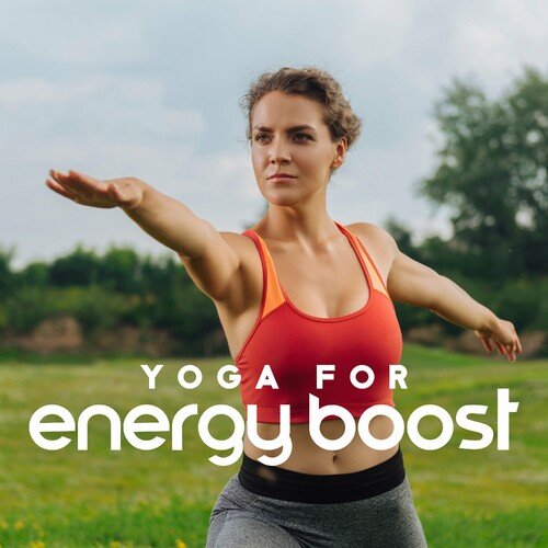 Joga Relaxing Music Zone - Yoga for Energy Boost (2023)