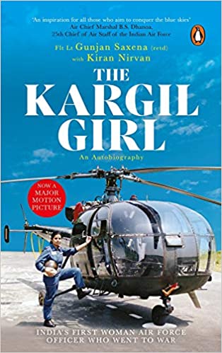 Kargil Girl: An Autobiography