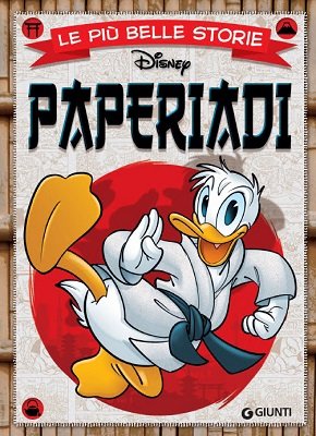 Walt Disney Giunti N.61 - Le più belle storie Disney - Paperiadi (Giunti 2021-09)