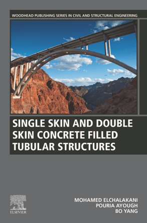 Single Skin and Double Skin Concrete Filled Tubular Structures : Analysis and Design (True ePUB)