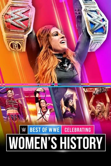 The Best Of WWE Celebrating Womens History 2023 03 03 1080p WEB AAC-SpaZe
