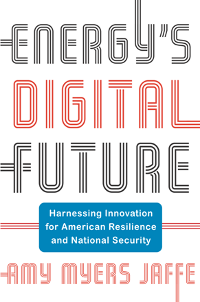 Energy's Digital Future : Harnessing Innovation for American Resilience and National Security (True PDF)