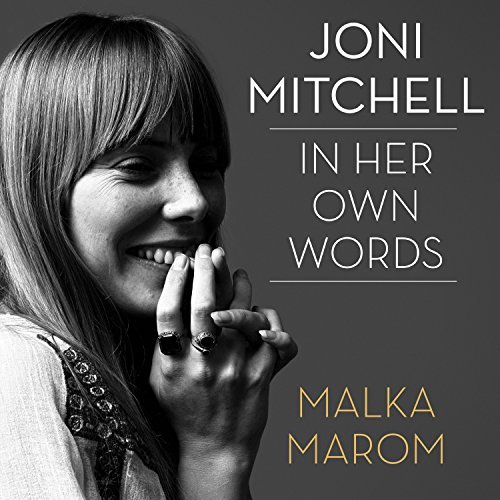 Joni Mitchell: In Her Own WordsAudiobook