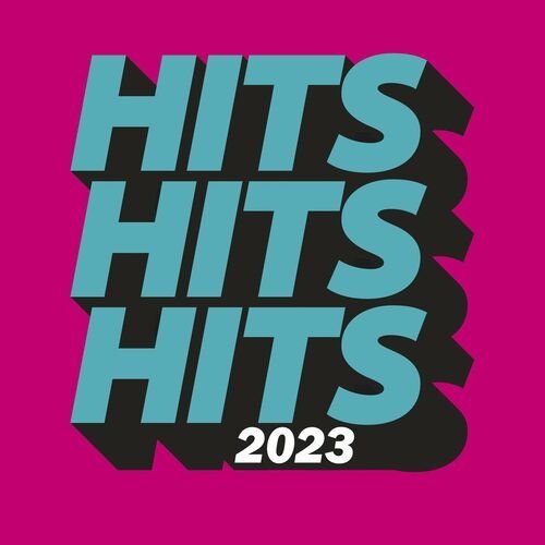 Various Artists - Hits Hits Hits/(2023) Flac