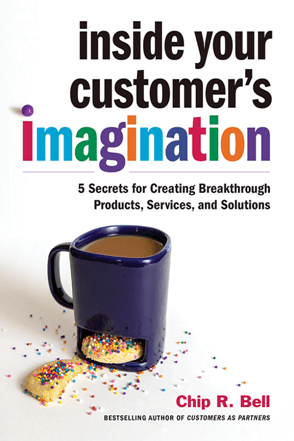 Inside Your Customer's Imagination : 5 Secrets for Creating Breakthrough Products, Services, and Solutions (True PDF)
