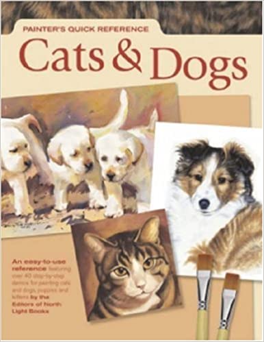 Painter's Quick Reference - Cats &amp; Dogs