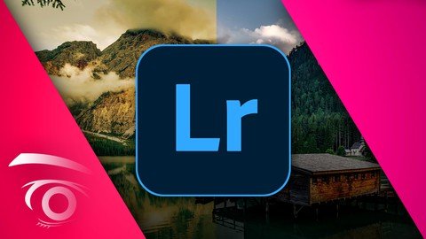 Lightroom Classic Cc: Master The Library &amp; Develop Module