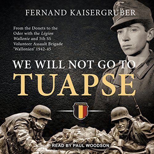 We Will Not Go to TuapseAudiobook