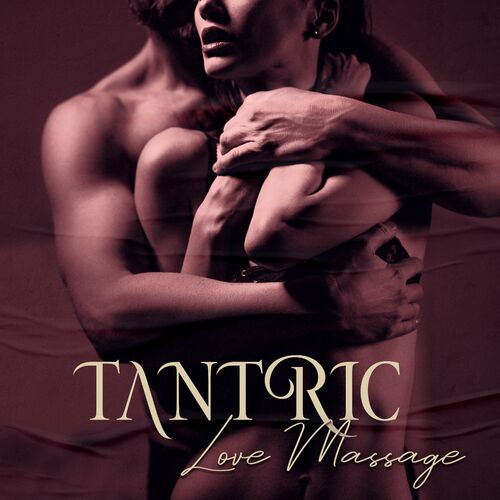 Erotic Massage Music Ensemble - Tantric Love Massage (2023)