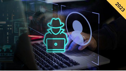 Ethical Hacking From Scratch: Complete Bootcamp 2023