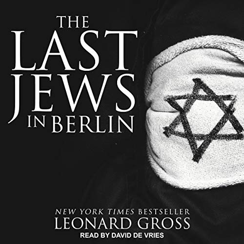 The Last Jews in BerlinAudiobook