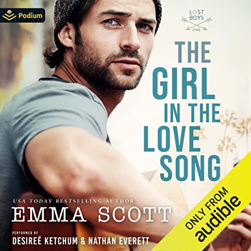 The Girl in the Love Song: Lost Boys, Book 1Audiobook