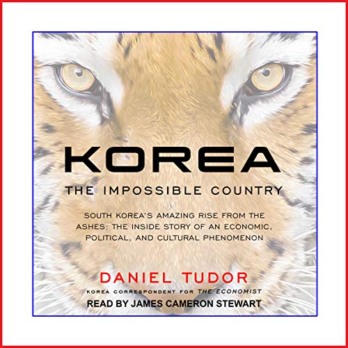 Korea: The Impossible CountryAudiobook