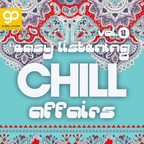 Various Artists - Easy Listening Chill Affairs Vol.2 (2023)