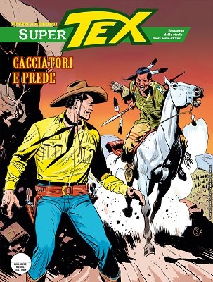 Super Tex N.09 - Cacciatori e Prede (SBE Luglio 2022)