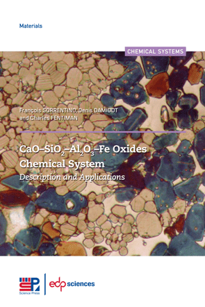 CaO–SiO2–Al2O3–Fe Oxides Chemical System : Description and Applications