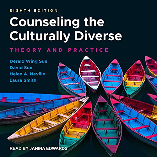 Counseling the Culturally Diverse, 8th Edition: Theory and PracticeAudiobook