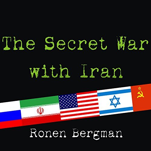 The Secret War with Iran Ronen BergmanAudiobook